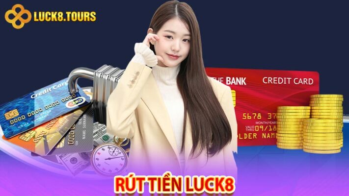 Rút Tiền Luck8